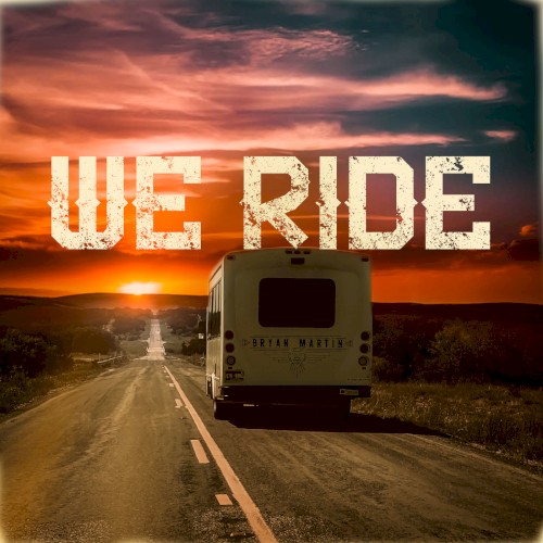 We Ride