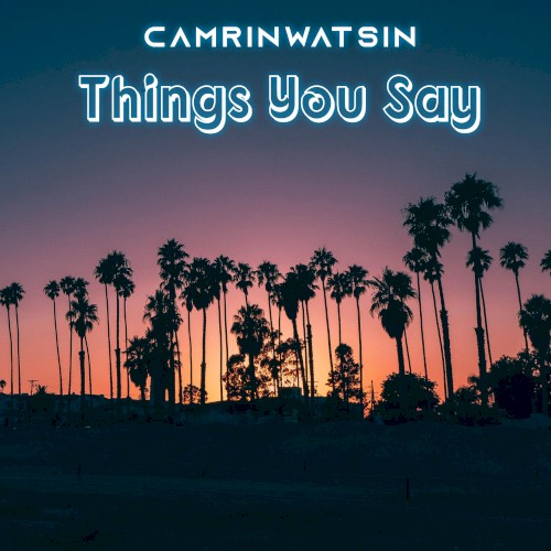 Things You Say