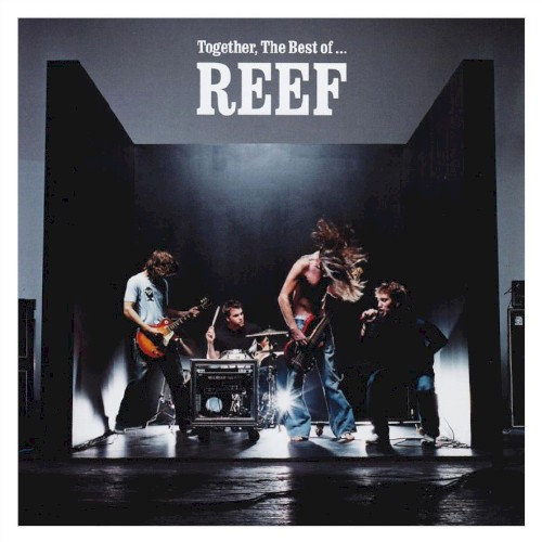 Together: The Best of Reef