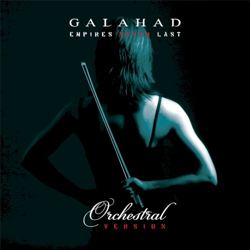 Empires Never Last (orchestral version)