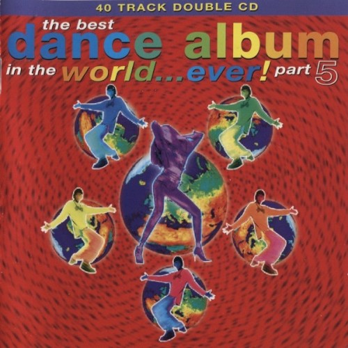 The Best Dance Album in the World… Ever! Part 5