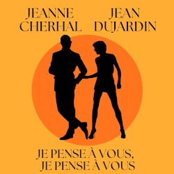 Je pense à vous, je pense à vous