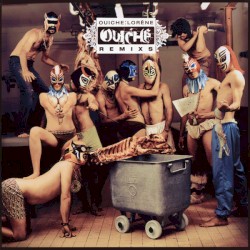 Ouiche Remixes