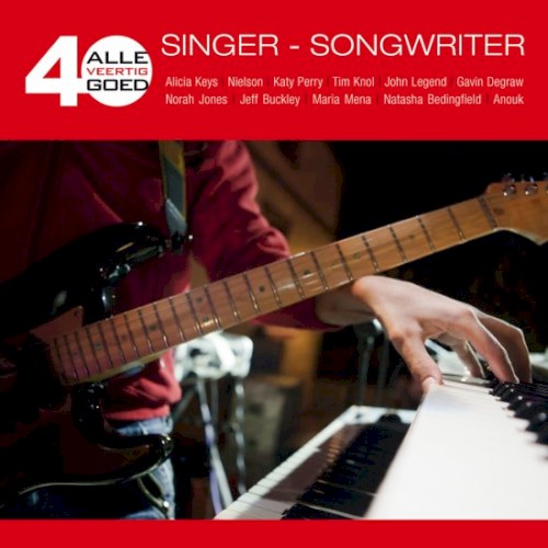 Alle 40 goed: Singer‐Songwriter