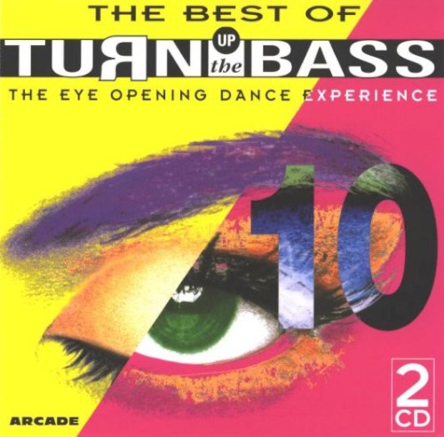 Turn Up the Bass 10: The Best Of