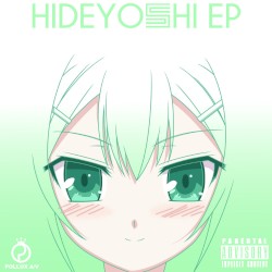 Hideyoshi EP