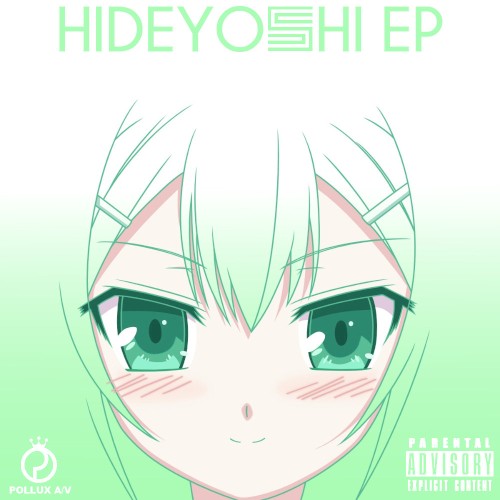 Hideyoshi EP