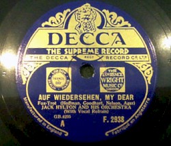 Auf Wiedersehen, My Dear / With All My Love and Kisses