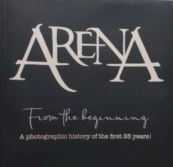 From The Beginning - A Photographic History Of The First 25 Years!