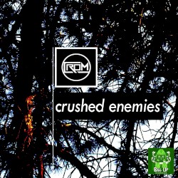 Crushed Enemies EP