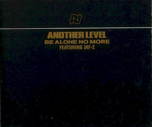 Be Alone No More