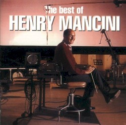 The Best of Henry Mancini
