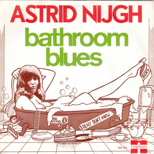 Bathroom Blues / I Really Don’t Know