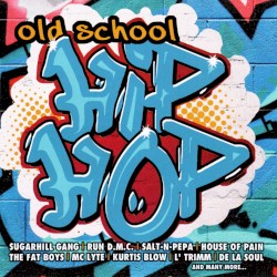 Old School Hip Hop