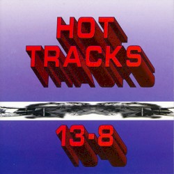 Hot Tracks 13-8