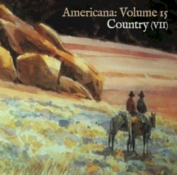 Americana, Volume 15: Country VII
