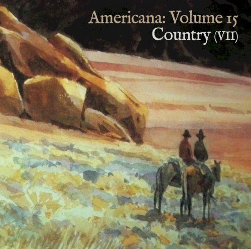 Americana, Volume 15: Country VII