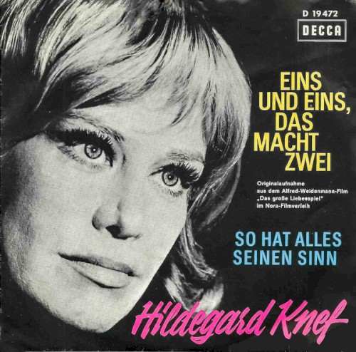 Eins und eins, das macht zwei / So hat alles seinen Sinn