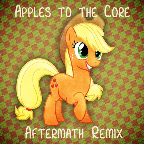 Apples to the Core (Aftermath Remix)