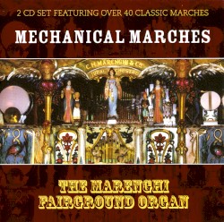 Mechanical Marches