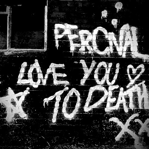 Love You to Death