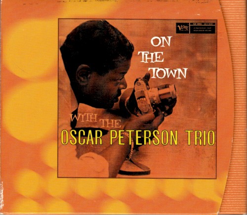 On the Town With the Oscar Peterson Trio
