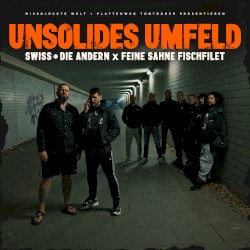 Unsolides Umfeld