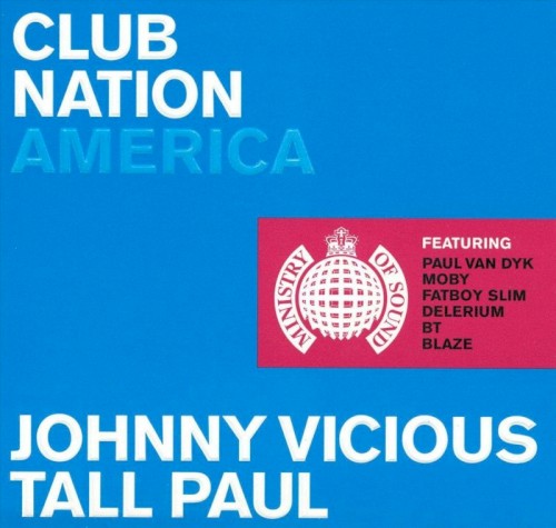 Ministry of Sound: Club Nation America