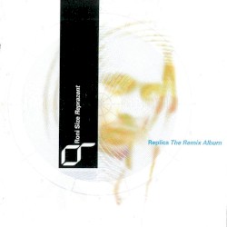 Replica: The Remix Album