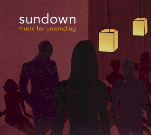 Sundown: Music for Unwinding