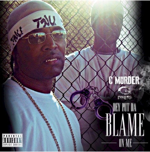 Dey Put Da Blame On Me