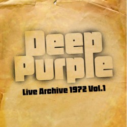 Live Archive 1972, Vol. 1