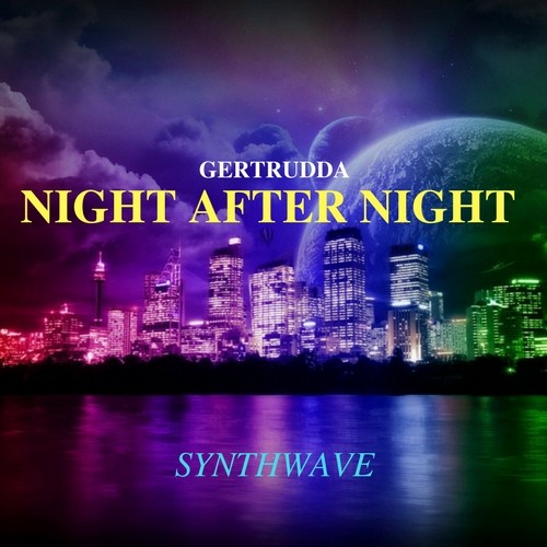 Night After Night (Synthwave) 2017