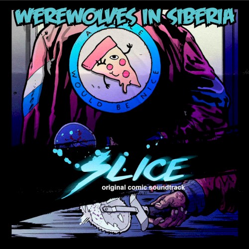 Slice (Original Comic Book Soundtrack)