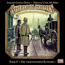 Sherlock Holmes - Die geheimen Fälle des Meisterdetektivs, Folge 37: Der verschwundene Kutscher