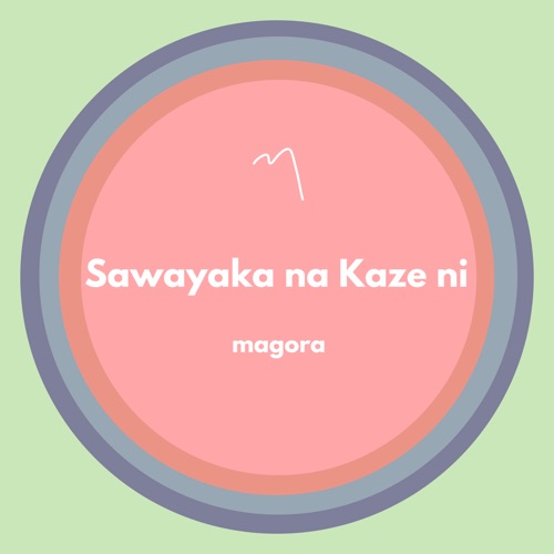 Sawayaka na Kaze ni