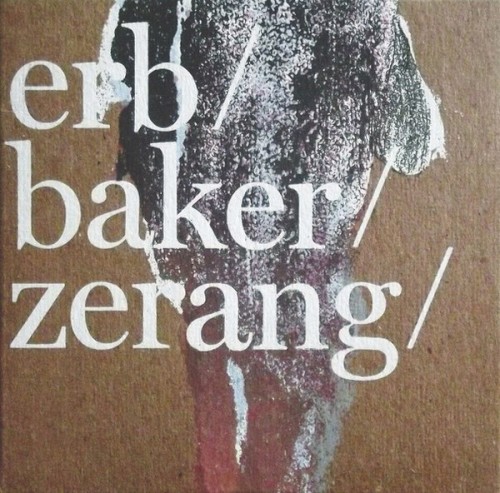 Erb / Baker / Zerang