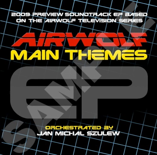 Airwolf Main Themes EP