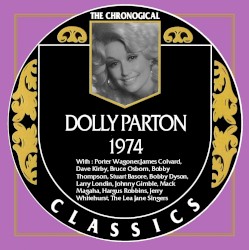 The Chronogical Classics: Dolly Parton 1974