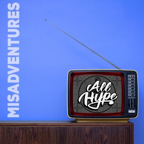 Misadventures