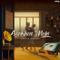 Aankhon Mein