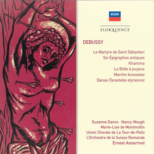 Le Martyre de Saint Sébastien / Six Épigraphes antiques / Khamma / La Boîte à joujoux / Marche écossaise / Danse (Tarantelle styrienne)