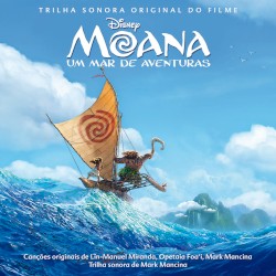 Moana: Um mar de aventuras (Trilha sonora original do filme)