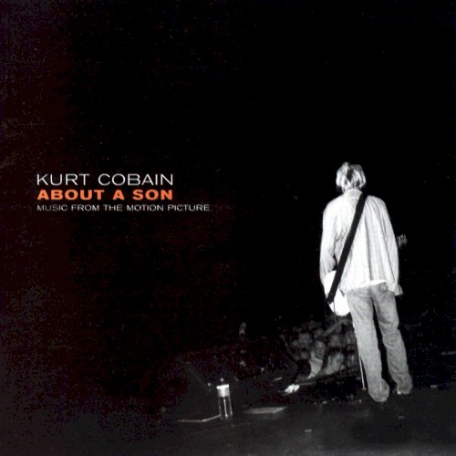 Kurt Cobain: About a Son
