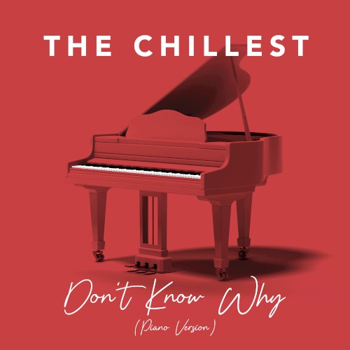 Don't Know Why (piano version)
