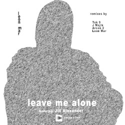 Leave Me Alone