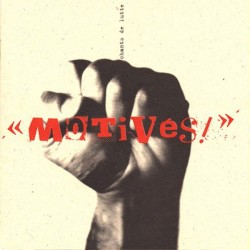 Motivés ! Chants de lutte