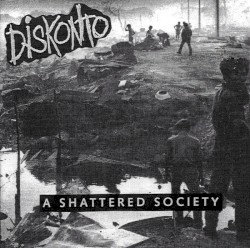 A Shattered Society