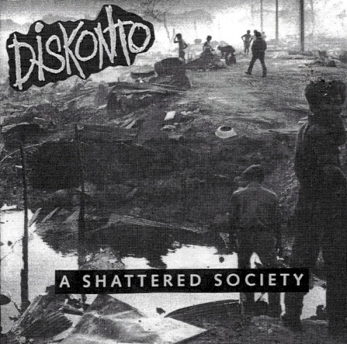 A Shattered Society