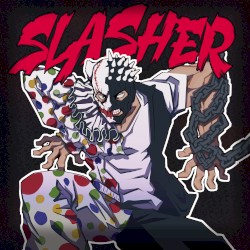 SLASHER